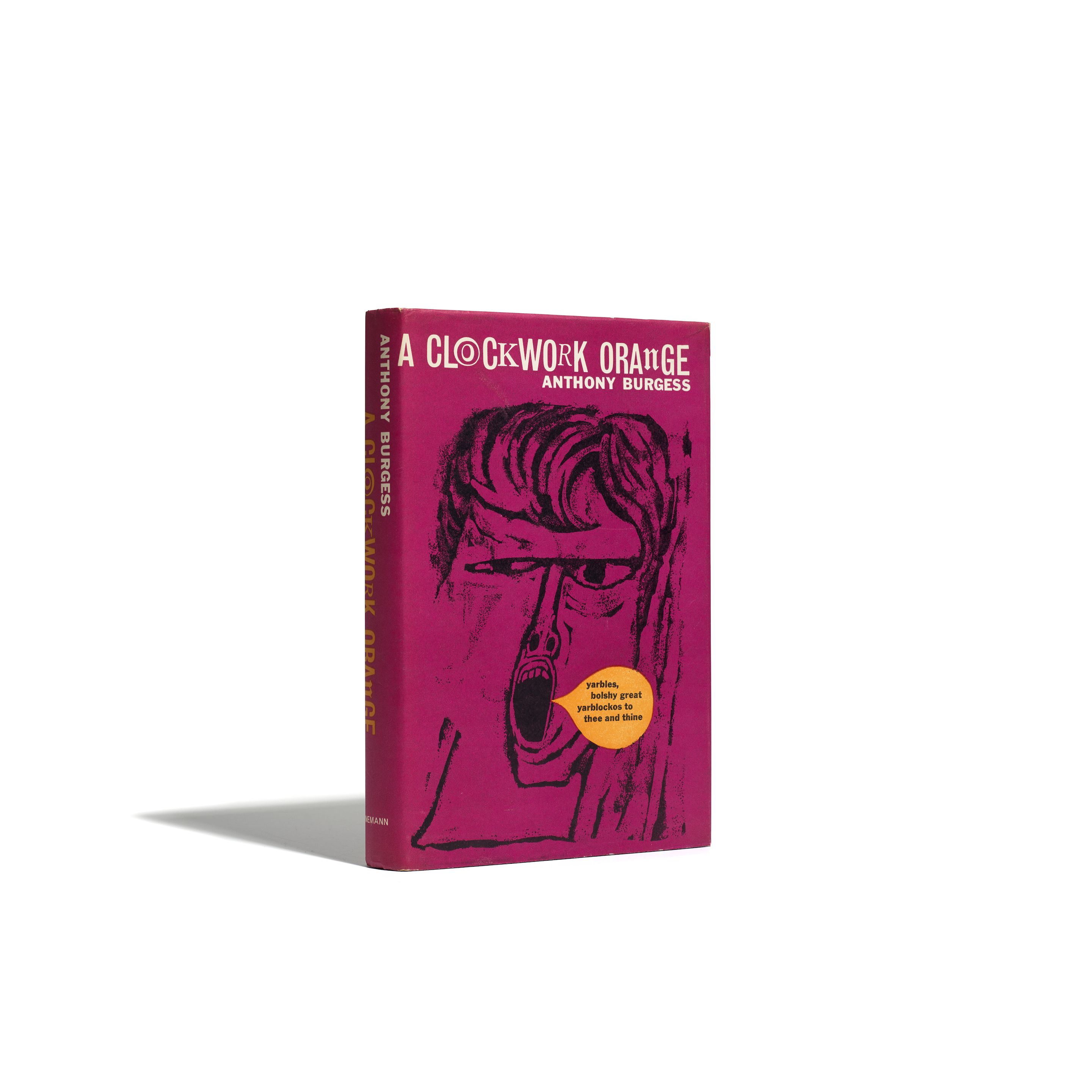 Bonhams : BURGESS, ANTHONY. 1917-1993. A Clockwork Orange. London